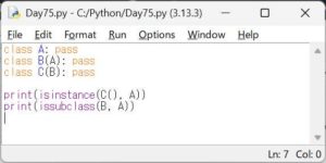 Python3 エンジニア認定基礎試験 練習問題 Day75：isinstance と issubclass の応用